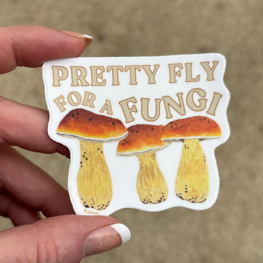 pretty fly for a fungi sticker
